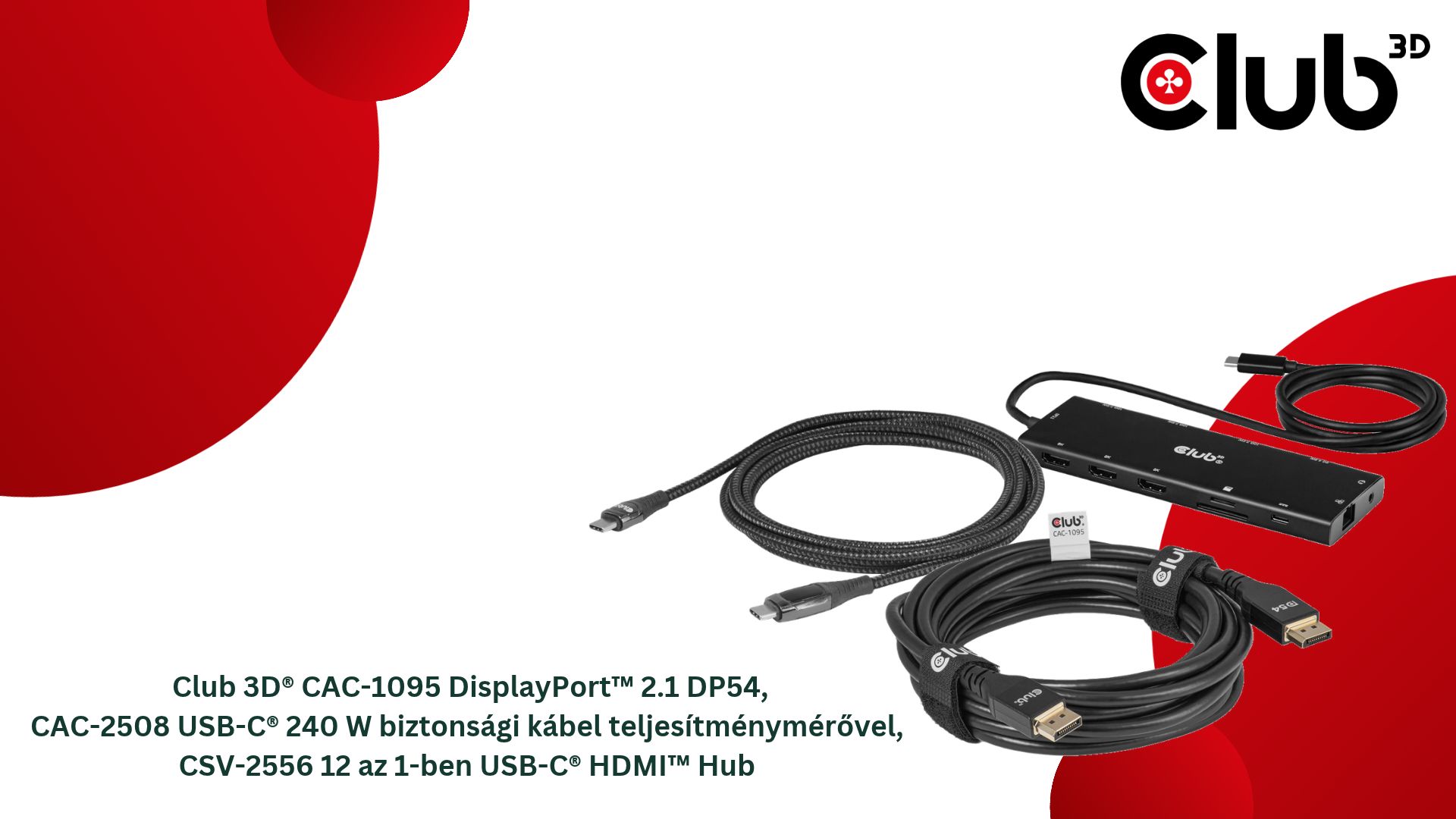 EMELD ÚJ SZINTRE SETUPODAT A CLUB 3D LEGÚJABB TERMÉKEIVEL!
